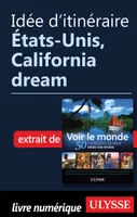 Idée d'itinéraire - Etats-Unis, California dream