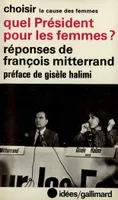 Quel Président pour les femmes ?, Réponses de François Mitterrand