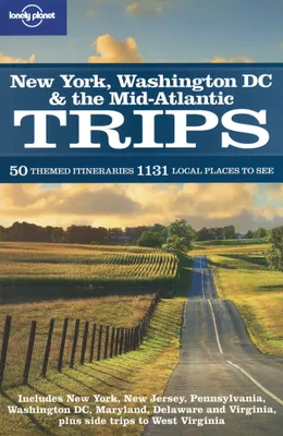New York, Washington DC & The Mid-Atlantic Trips 1ed -anglais-