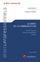 le droit de la communication, Droit français, union européenne, suisse