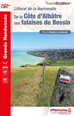De La Côte D'Albâtre aux falaises du Bessin, Littoral de la Normandie