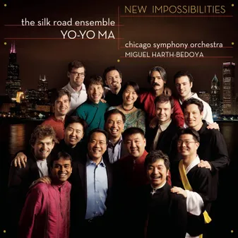 CD / MA, YO-YO & SILK ROA / Yo-Yo Ma : La route de la soie / vol.3 (New impossibilities)