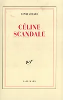 Céline scandale