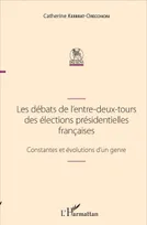 Les débats de l'entre-deux-tours des élections présidentielles françaises, Constantes et évolutions d'un genre