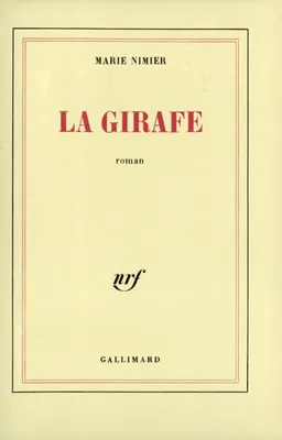 La Girafe, roman