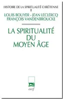 2, Histoire de la spiritualité chrétienne - Tome 2