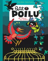 Petit Poilu Poche - Tome 19 - Le prince des oiseaux
