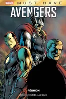 Marvel must-have, Avengers: Réunion, Réunion