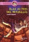 Alice au pays des Merveilles et autres contes...