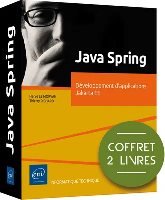 Java Spring - Coffret de 2 livres : Développement d'applications Jakarta EE, Coffret de 2 livres : Développement d'applications Jakarta EE