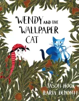 Wendy and the Wallpaper Cat /anglais