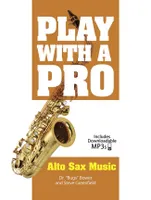 Play With A Pro: Alto Sax Music