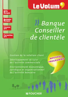 Banque - Conseiller de clientèle - Le Volum' - Nº07