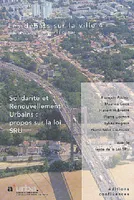 Les débats sur la ville., 4, Solidarité et renouvellement urbains, Les débats sur la ville - propos sur la loi SRU, Solidarité et renouvellement urbains
