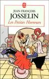 Les petites horreurs, roman Jean-François Josselin