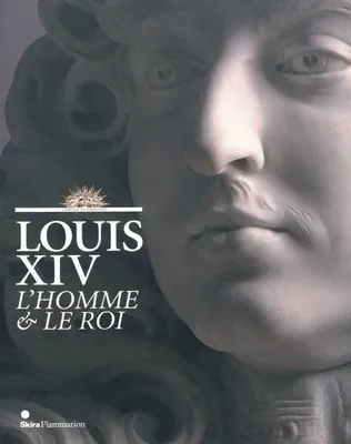 Louis xiv, l'homme et le roi (br), l'homme & le roi