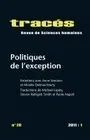 Tracés, n°20/2011, Politiques de l'exception