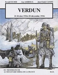 Verdun - 21 février 1916 - 18 décembre 1916