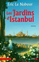Les jardins d'Istanbul, roman