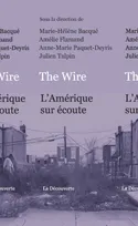 The Wire, l'Amérique sur écoute