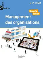 Enjeux et Repères Management des organisations 1re STMG - Livre élève - Ed. 2017