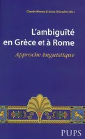 L'ambiguïté en Grèce et à Rome, approche linguistique