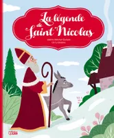 Mes p'tits classiques, La légende de saint Nicolas