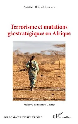Terrorisme et mutations géostratégiques en Afrique