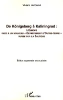 De Königsberg à Kaliningrad, L'Europe face à un nouveau 