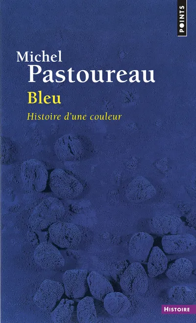 Livres Arts Arts graphiques Bleu, Histoire d'une couleur Michel Pastoureau