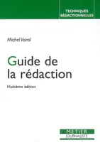 LE GUIDE DE LA REDACTION (9ED)