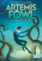 Artemis Fowl, 7, Le complexe d'Atlantis, Atlantis
