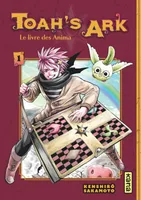 Toah's Ark - Le livre des Anima - Tome 1