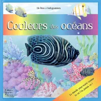 COULEURS DES OCEANS, un livre à hologrammes