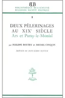 BB n°8 - Deux pèlerinages aux XIXe siècle - Ars et Paray-le-Monial, Ars et Paray-le-Monial
