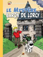 VICK ET VICKY T.2 - LE MYSTERE DU BARON DE LORCY (VERSION LUXE)