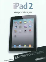 iPad 2 / vos premiers pas