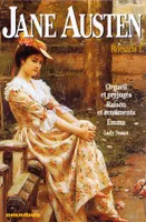 Romans / Jane Austen., 1, Orgueil et préjugés - Raison et sentiments - Emma - Lady Susan