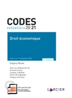 Code essentiel - Droit économique 2021, À jour au 1er décembre 2020