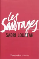 Tome 1, Les Sauvages