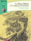 La Passe-Miroir, 2 - Les Disparus du Clairdelune, Les Disparus du Clairdelune