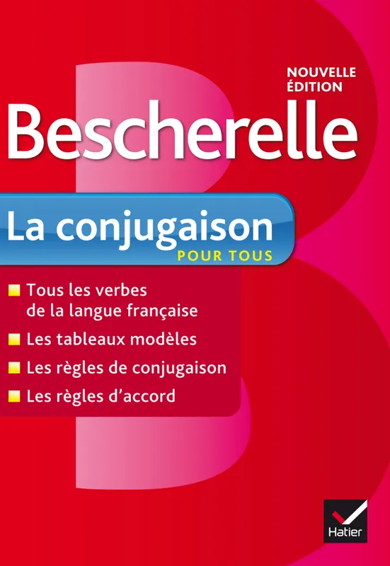 Livres Scolaire-Parascolaire Primaire Bescherelle, La conjugaison pour tous, pour conjuguer les verbes français sans faute Bénédicte Delignon