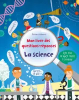 La science - Mon livre des questions-réponses