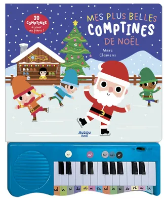 Mes plus belles comptines de Noël / 15 comptines à jouer au piano
