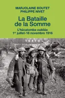 La bataille de la Somme, L'hécatombe oubliée 1er juillet-18 novembre 1916