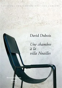 Une chambre à la Villa Noailles - David Dubois, [David Dubois]