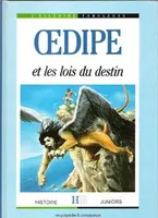 Oedipe et les Lois Du Destin