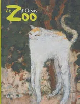 Le zoo d'Orsay, [exposition, Roubaix, la Piscine-Musée d'art et d'industrie André Diligent, 1er mars-25 mai 2008]