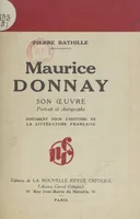 Maurice Donnay, Son œuvre, portrait et autographe