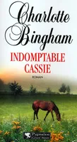 Indomptable Cassie, roman